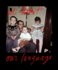 5-We-Lost-Our-Language-copy